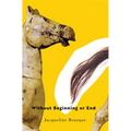 Without Beginning or End: Volume 88 - Paperback