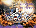 Every Girl a Princess - Paperback