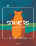 Sinners: Experiencing Jesus' Compassion in the Middle of Your Sin, Struggles, and Shame - Paperback