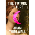 The Future Future - Paperback