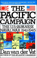 Pacific Campaign: The U.S.-Japanes Naval War 1941-1945 - Paperback