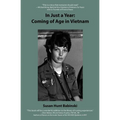 In Just a Year: Coming of Age in Vietnam - Paperback