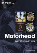 Motorhead: Every Album Every Song - Paperback