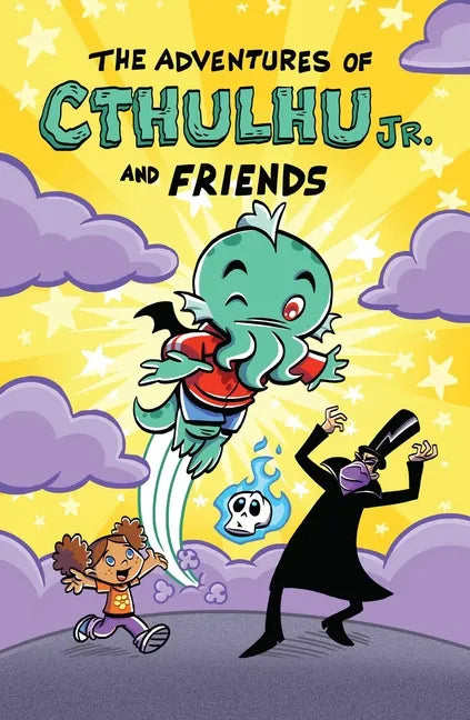 The Adventures of Cthulhu Jr. and Friends - Paperback