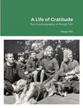 A Life of Gratitude: The Autobiography of Margo Fish - Paperback