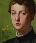 The Medici: Portraits and Politics, 1512-1570 - Hardcover