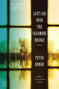 Last Car Over the Sagamore Bridge - Paperback