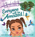 Everyone Will Be Amazed! - Hardcover