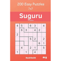Suguru Puzzles - 200 Easy Puzzles 7x7 Vol.13 - Paperback