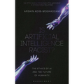 Is Artificial Intelligence Racist?: The Ethics of AI and the Future of Humanity - Hardcover