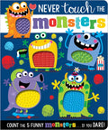Never Touch the Monsters! - Board Book
