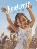 Juneteenth for Mazie - Board Book