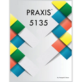 Praxis 5135 - Paperback