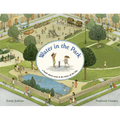 Water in the Park: A Book about Water & the Times of the Day - Hardcover