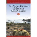 The Desert Islands of Mexico's Sea of Cortez - Paperback