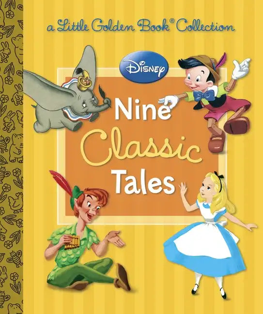 Disney: Nine Classic Tales - Hardcover