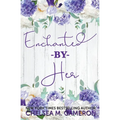 Enchanted by Her - Paperback