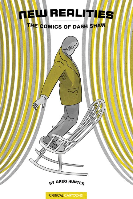 New Realities: The Comics of Dash Shaw - Paperback