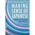 Making Sense of Japanese: What the Textbooks Don't Tell You - Paperback