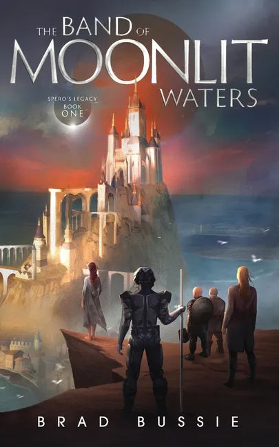 The Band of Moonlit Waters - Paperback