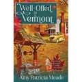 Well-Offed in Vermont - Paperback