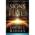 Using the Signs of the Times to Strenthen Your Testimony - Paperback