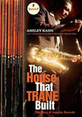The House That Trane Built: The Story of Impulse Records - Paperback