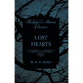 Lost Hearts (Fantasy and Horror Classics) - Paperback