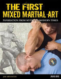 The First Mixed Martial Art: Pankration from Myths to Modern Times - Paperback