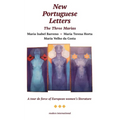 New Portuguese Letters: The Three Marias - Paperback