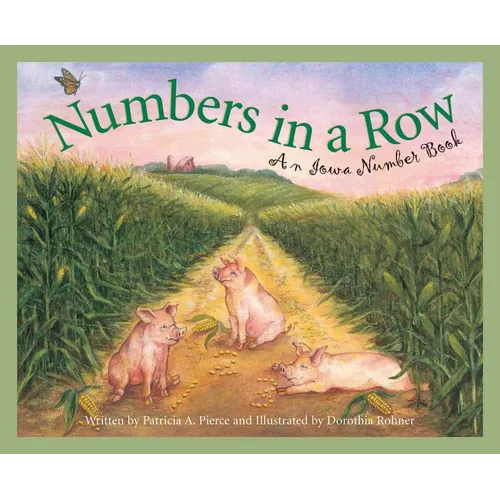 Numbers in a Row: An Iowa Number Book - Hardcover