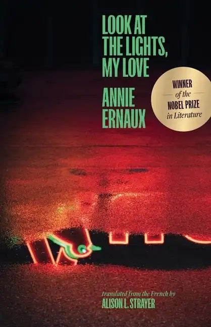 Look at the Lights, My Love - Paperback
