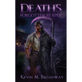 Death's Forgotten Reaper - Paperback