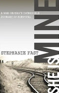 She Is Mine: A War Orphans' Incredible Journey of Survival - Hardcover