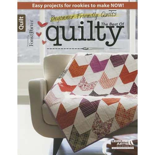 Beginner Friendly Quilts: The Best of Quilty - Paperback