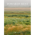 Towards Rest - Paperback