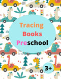 Tracing Books Preschool 3+: Home school Preschool Learning Activities, Letter Tracing Book, Practice For Kids 3+ - Paperback