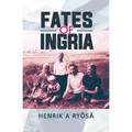 Fates of Ingria - Paperback