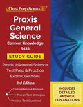 Praxis General Science Content Knowledge 5435 Study Guide: Praxis II General Science Test Prep and Practice Exam Questions [3rd Edition] - Paperback