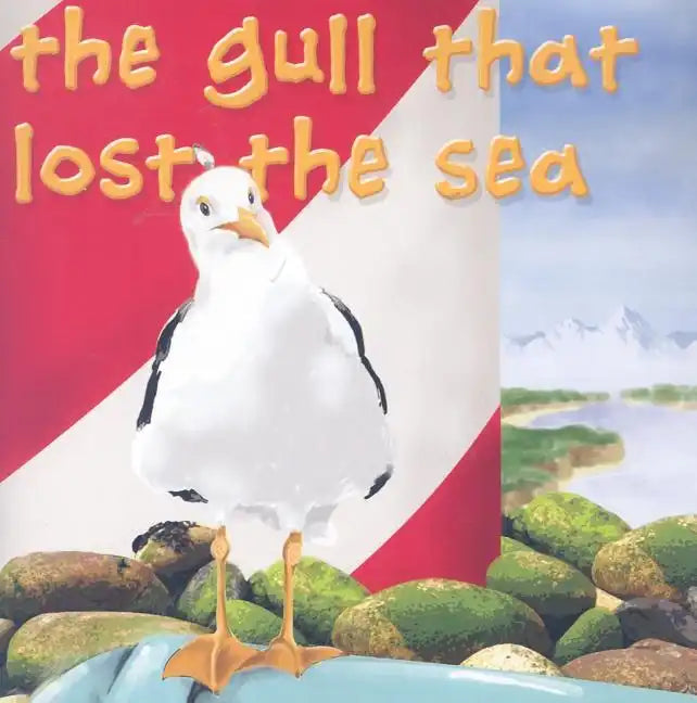 The Gull Who Lost the Sea - Paperback