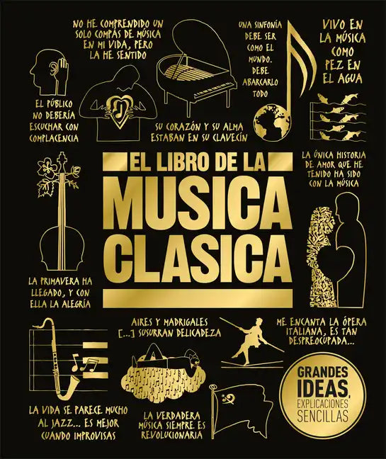 El Libro de la Música Clásica (the Classical Music Book) - Hardcover