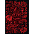 All the Parts of the Soul - Hardcover