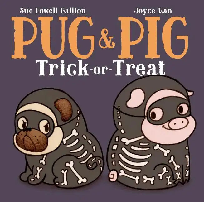 Pug & Pig Trick-Or-Treat - Hardcover
