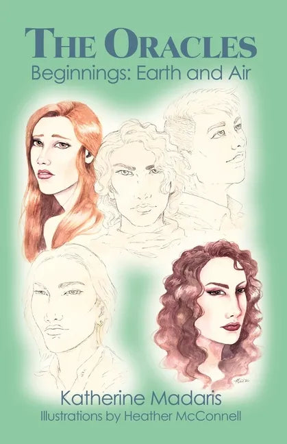 The Oracles: Beginnings: Earth and Air - Paperback