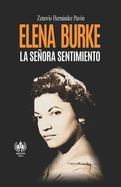 Elena Burke. La Señora sentimiento - Paperback