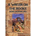 A Writer on the Rocks - Paperback