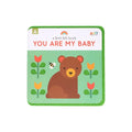 A First Felt Book: You Are My Baby - Paperback