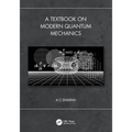 A Textbook on Modern Quantum Mechanics - Paperback