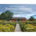 Regional Landscape Architecture: Northern California: Rooted in Resilience - Hardcover
