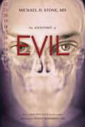 The Anatomy of Evil - Paperback